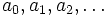 a_{0},a_{1},a_{2},\dots