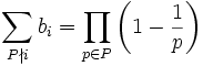 \sum_{P\nmid i} b_i = \prod_{p \in P} \left(1-\frac1p\right)