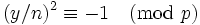 (y/n)^2 \equiv -1\pmod p