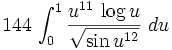 144\,\int_{0}^{1}{{{u^{11}\,\log u}\over{\sqrt{\sin u^{12}}}}\;du}